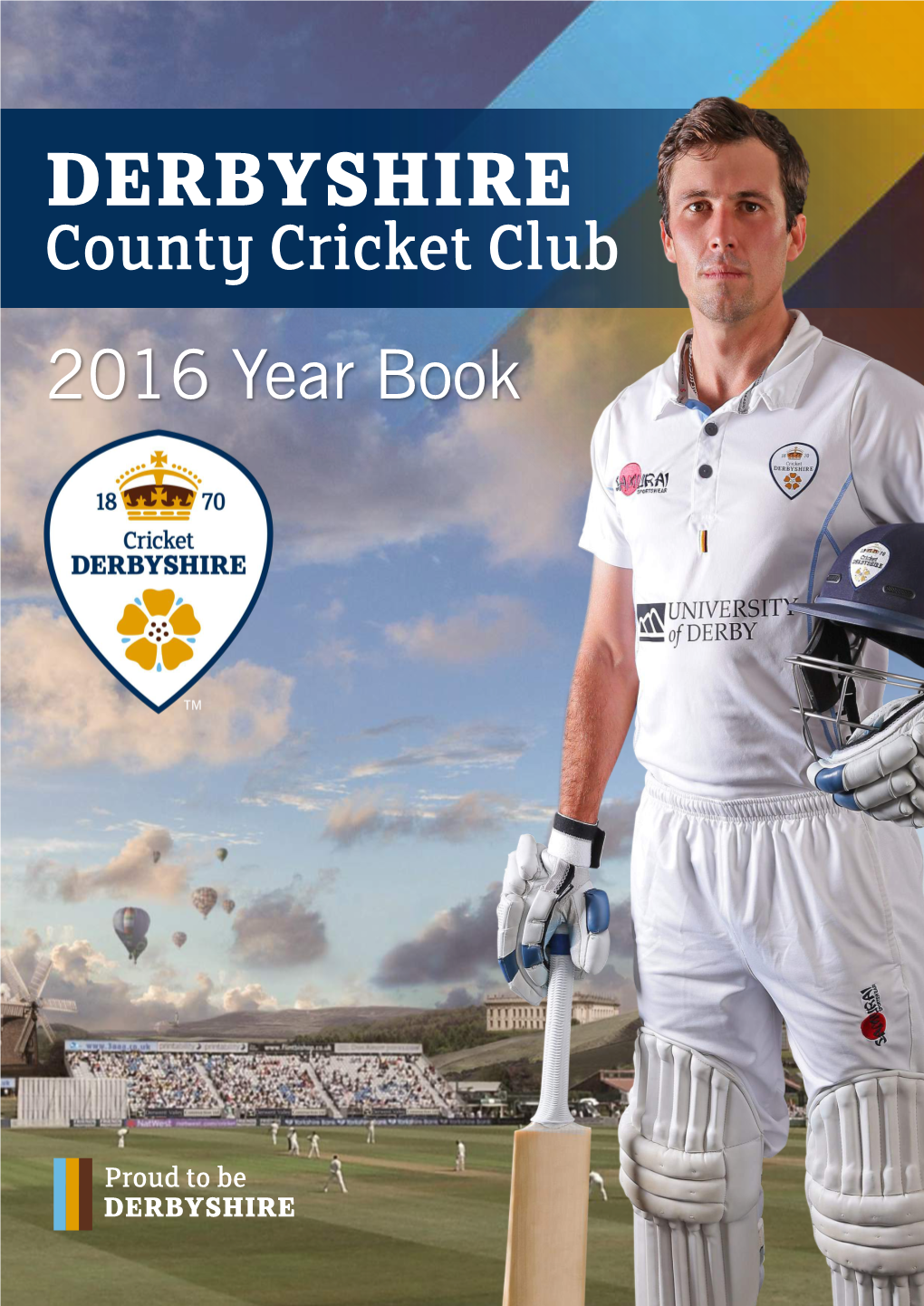 DERBYSHIRE County Cricket Club 2016 Year Book