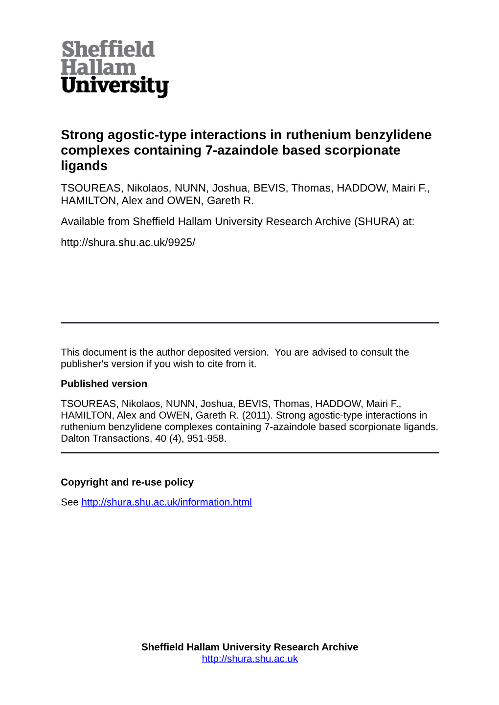 Strong Agostic-Type Interactions in Ruthenium Benzylidene Complexes Containing 7-Azaindole Based Scorpionate Ligands