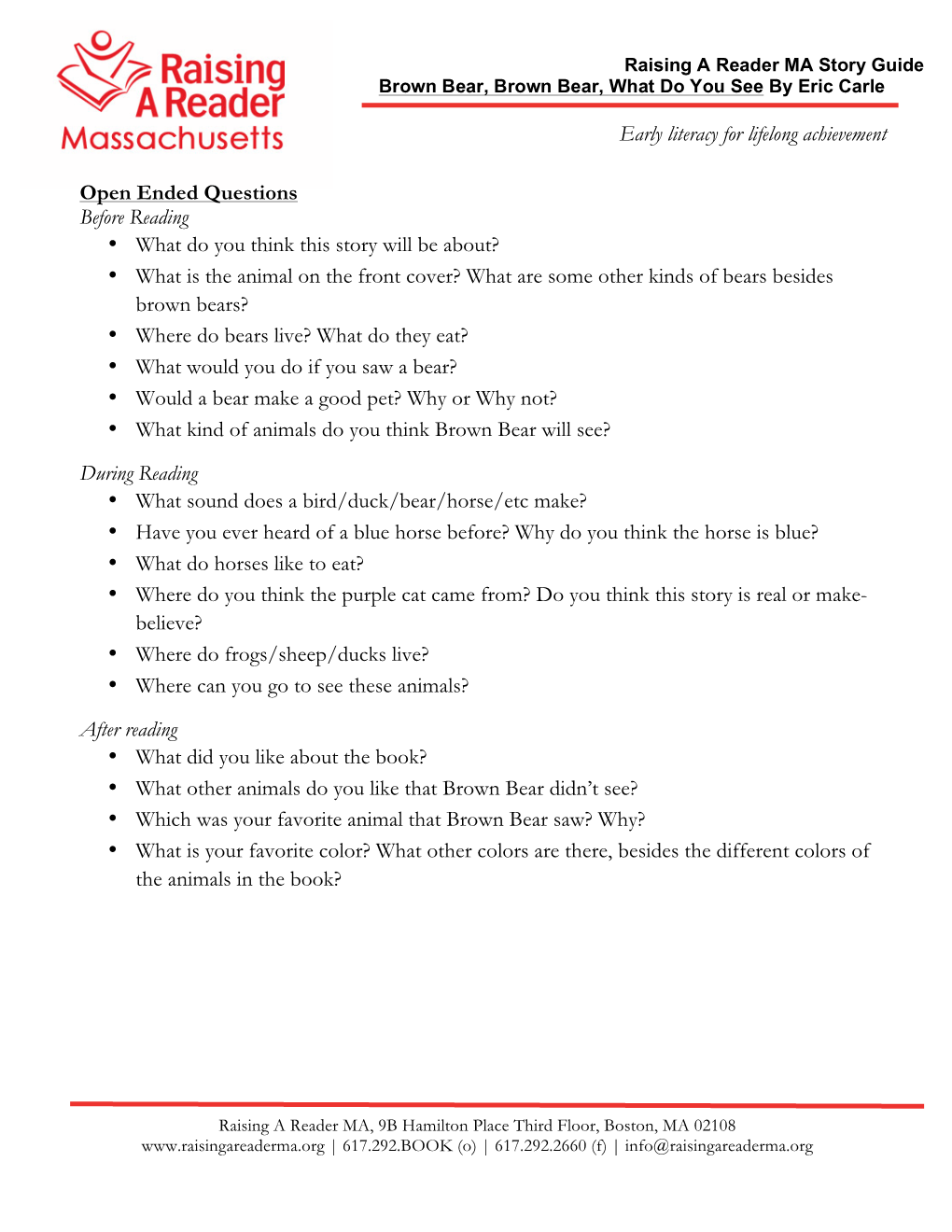 Early Literacy for Lifelong Achievement Open Ended Questions Before Reading • What Do You Think This Story Will Be About?