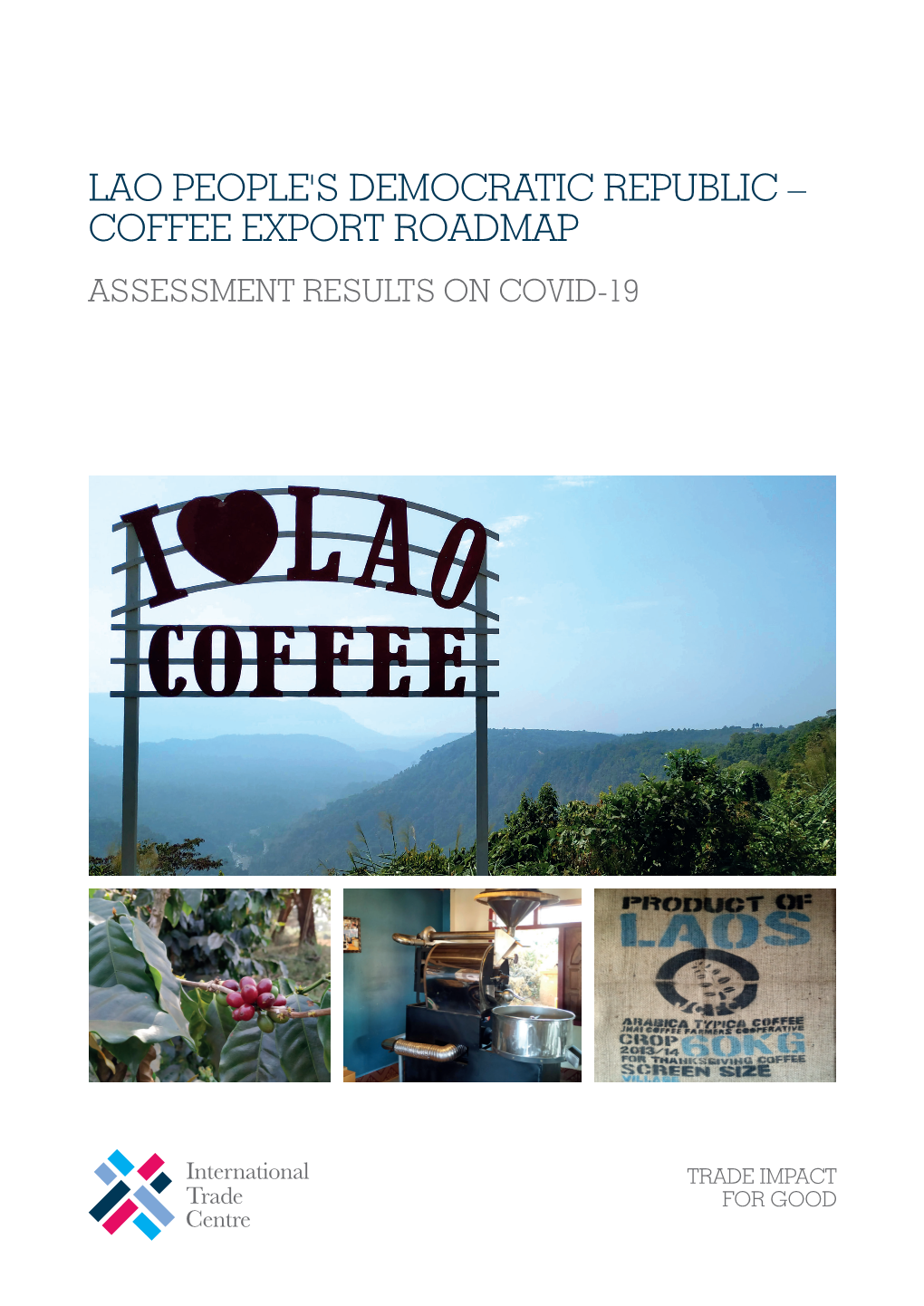 Lao People's Democratic Republic – Coffee Export Roadmap Assessment Results on Covid-19