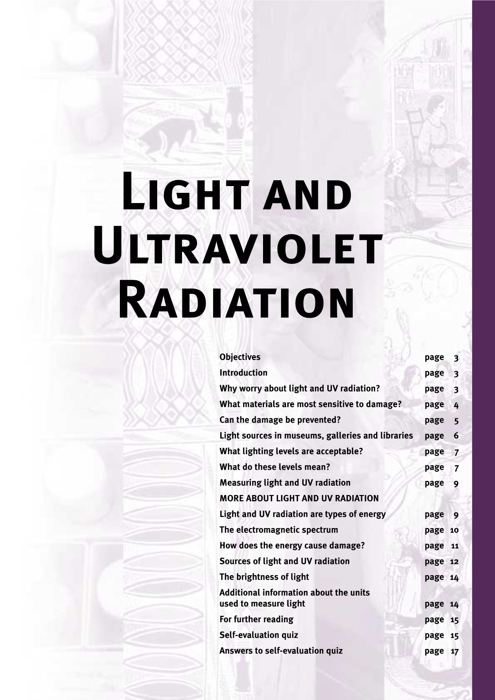 Light and Ultraviolet Radiation