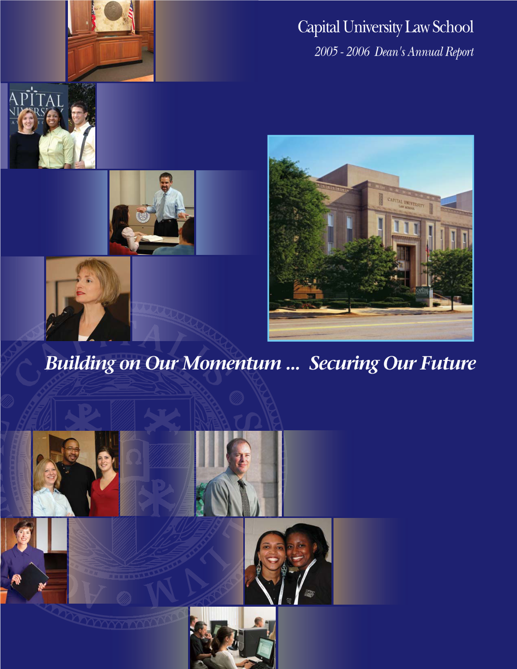 2005 - 2006 Dean's Annual Report