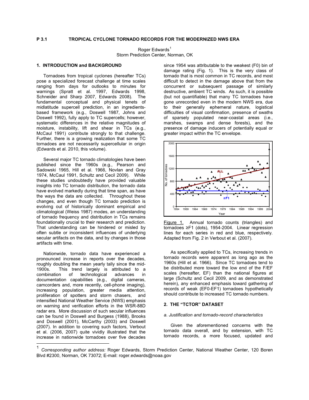 A Preliminary Investigation of Derecho-Producing Mcss In