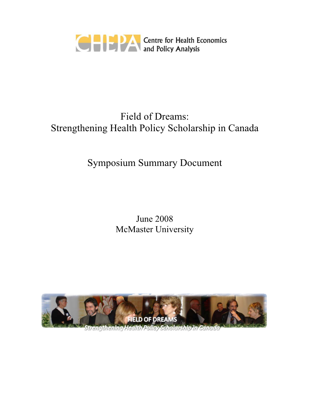 Field of Dreams: Strengthening Health Policy Scholarship in Canada