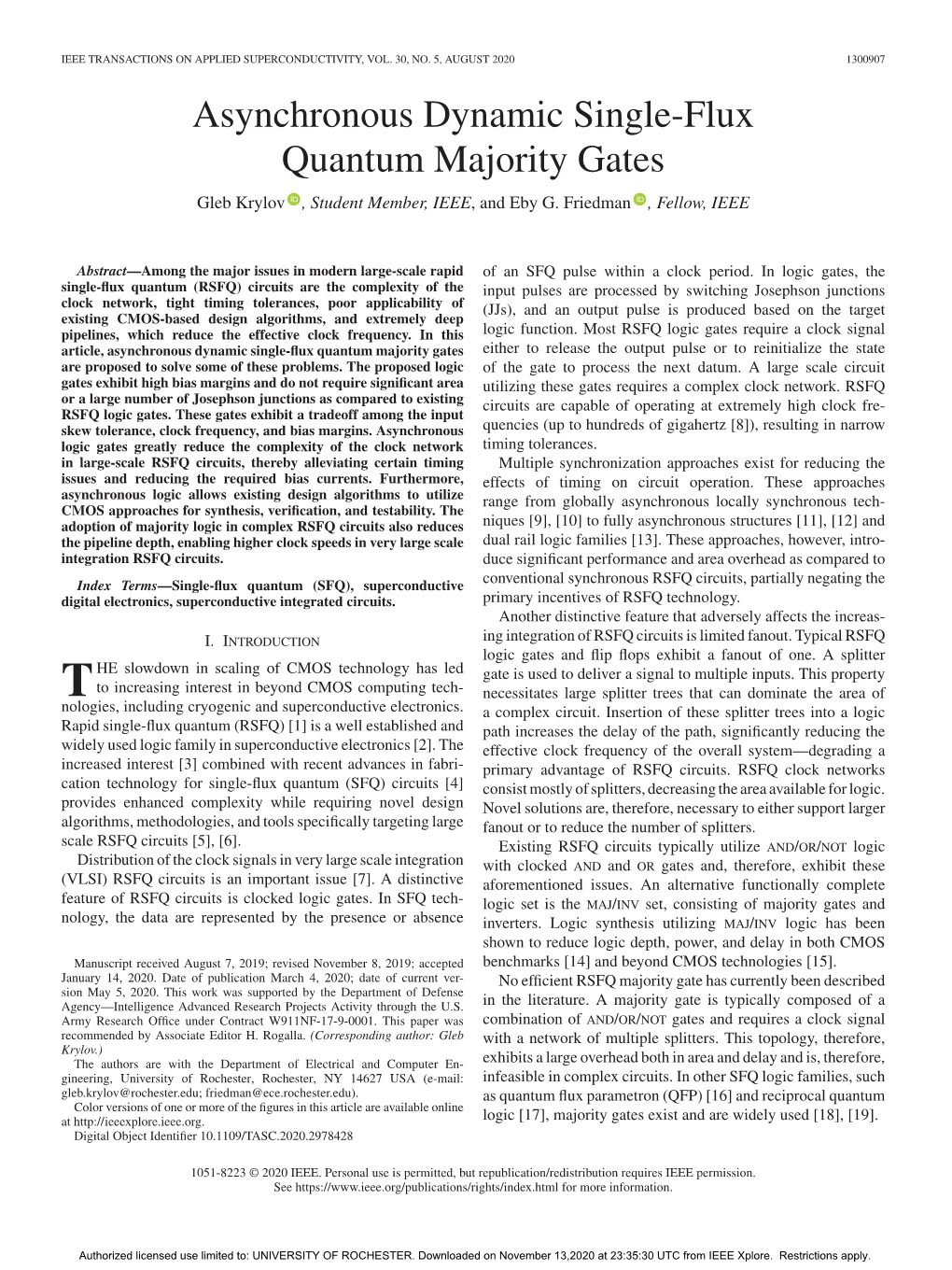 Asynchronous Dynamic Single-Flux Quantum Majority Gates Gleb Krylov , Student Member, IEEE, and Eby G