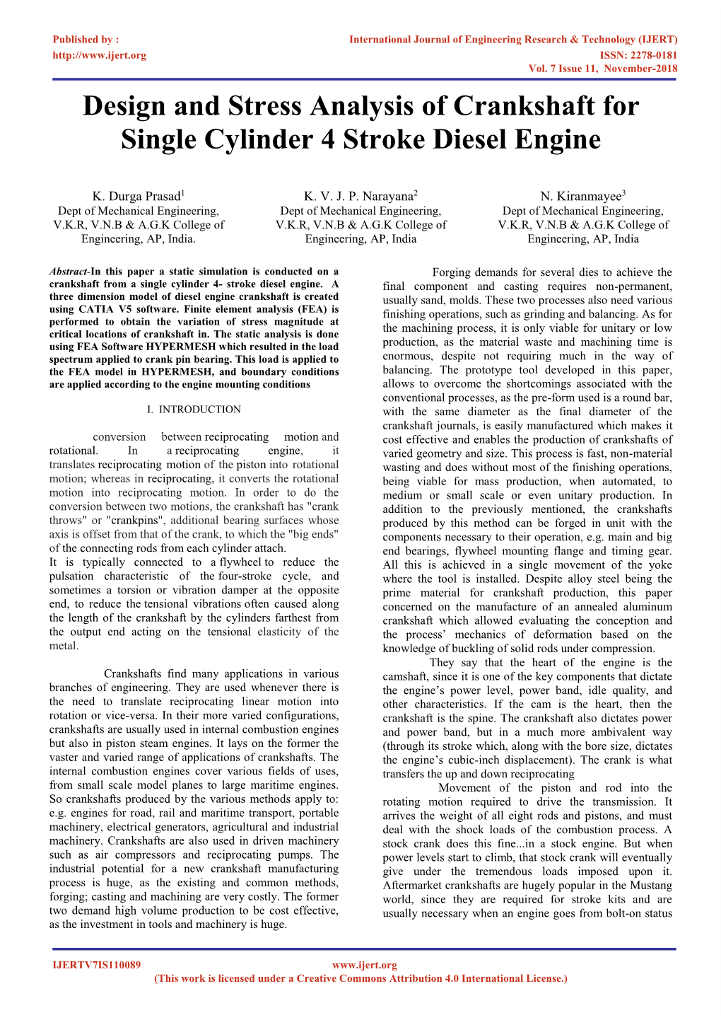 Design and Stress Analysis of Crankshaft for Single Cylinder 4 Stroke Diesel Engine