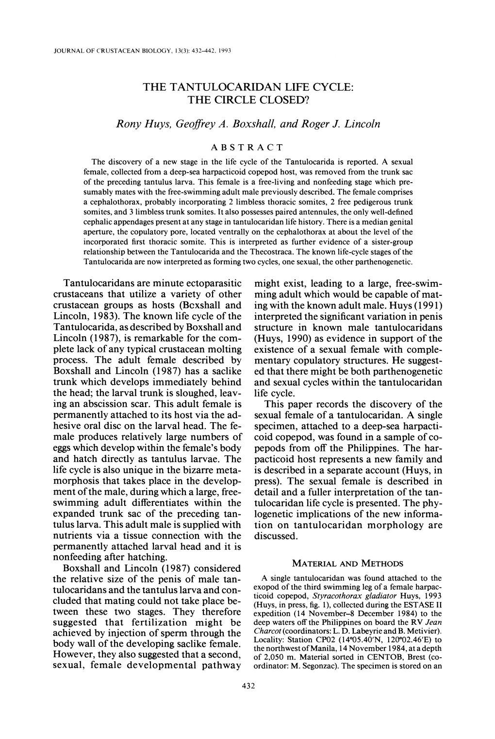 The Tantulocaridan Life Cycle: the Circle Closed?