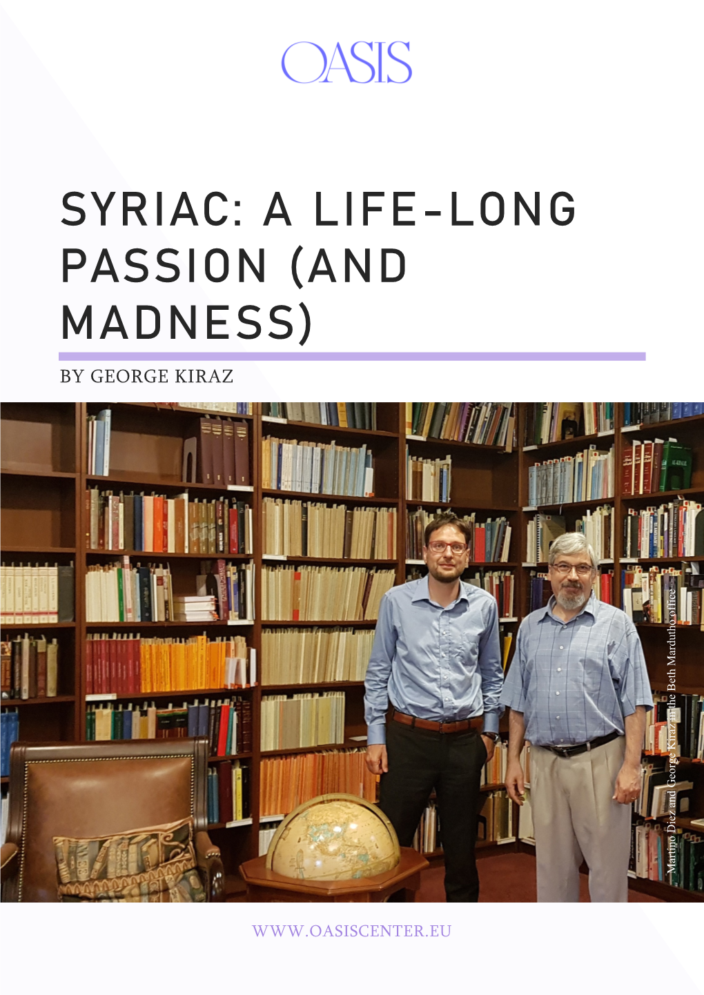 Syriac: a Life-Long Passion (And Madness)