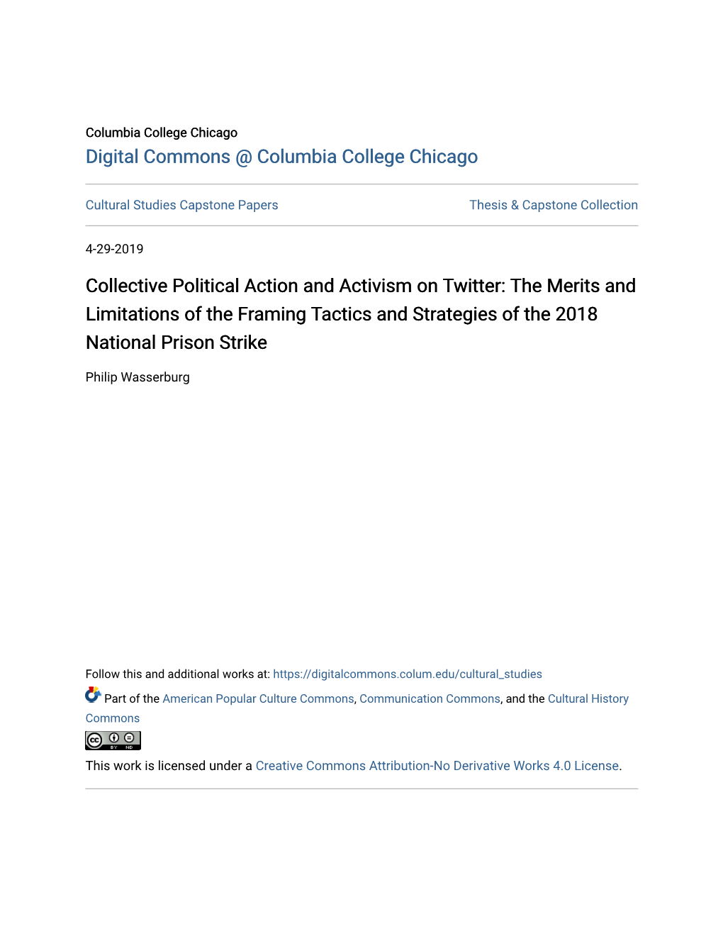 Collective Political Action and Activism on Twitter: the Merits and Limitations of the Framing Tactics and Strategies of the 2018 National Prison Strike