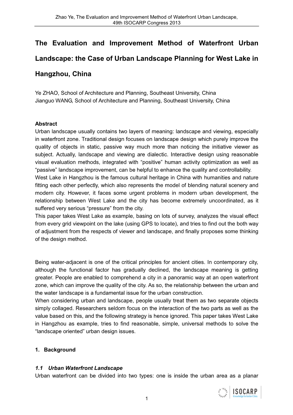 The Evaluation and Improvement Method of Waterfront Urban Landscape, 49Th ISOCARP Congress 2013