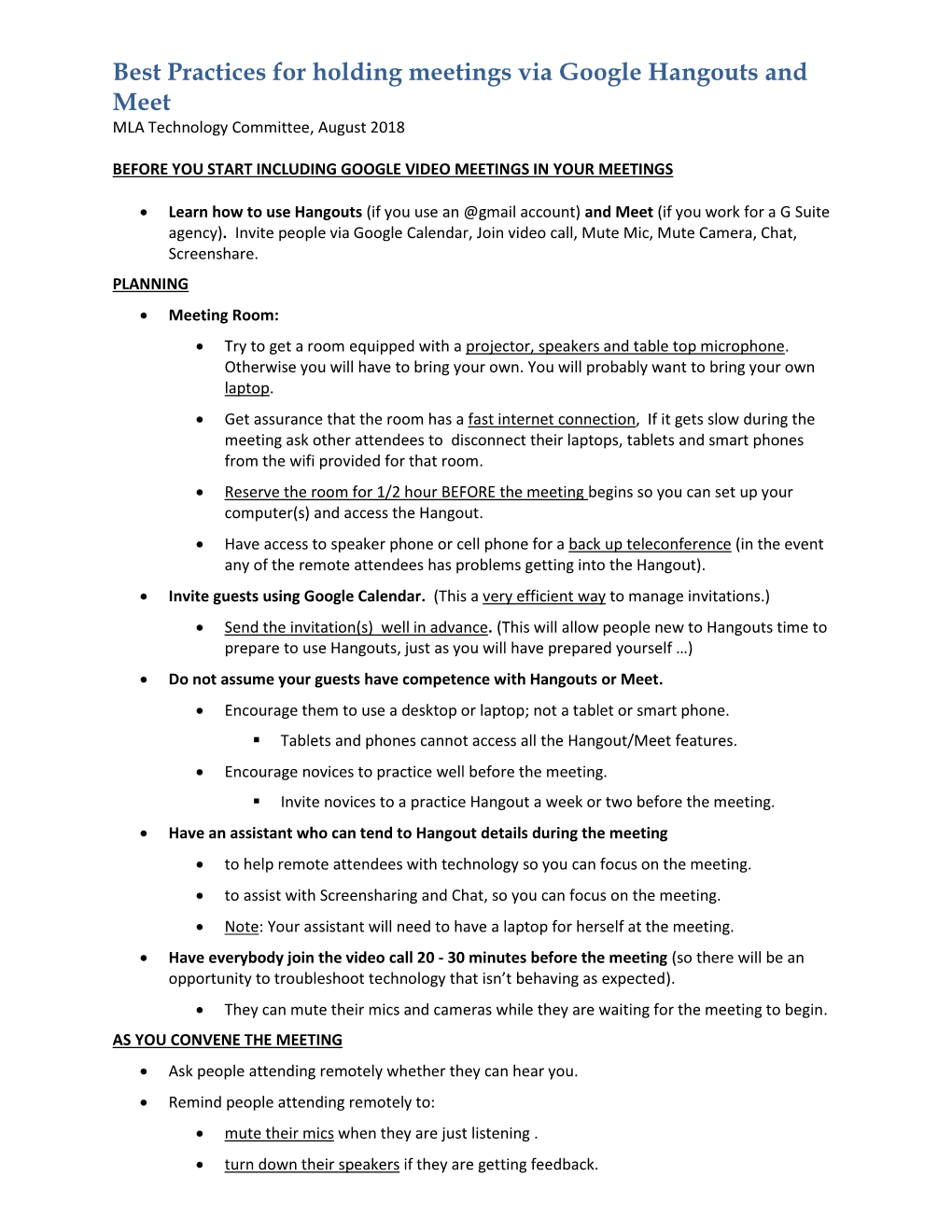 Best Practices for Holding Meetings Via Google Hangouts and Meet MLA Technology Committee, August 2018