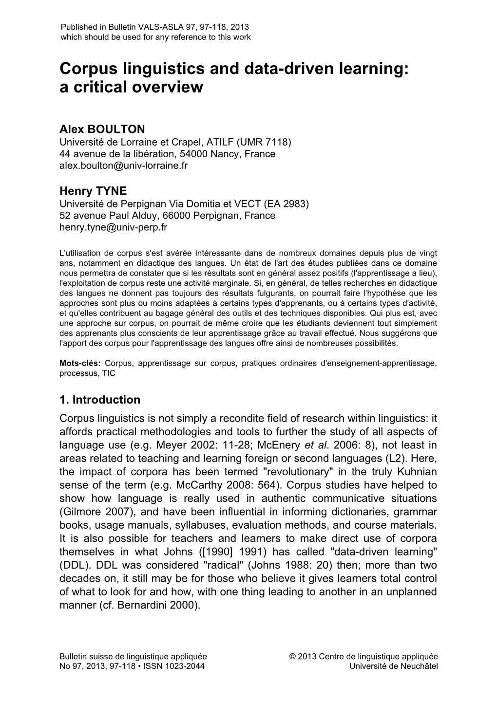 Corpus Linguistics and Data-Driven Learning: a Critical Overview