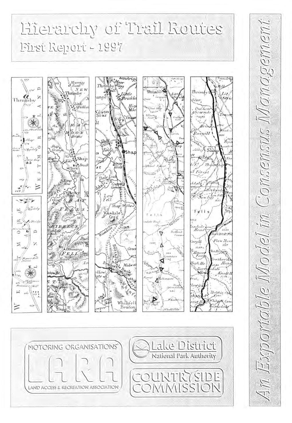 Lake District Hierarchy of Trail Routes – First Report – 1997