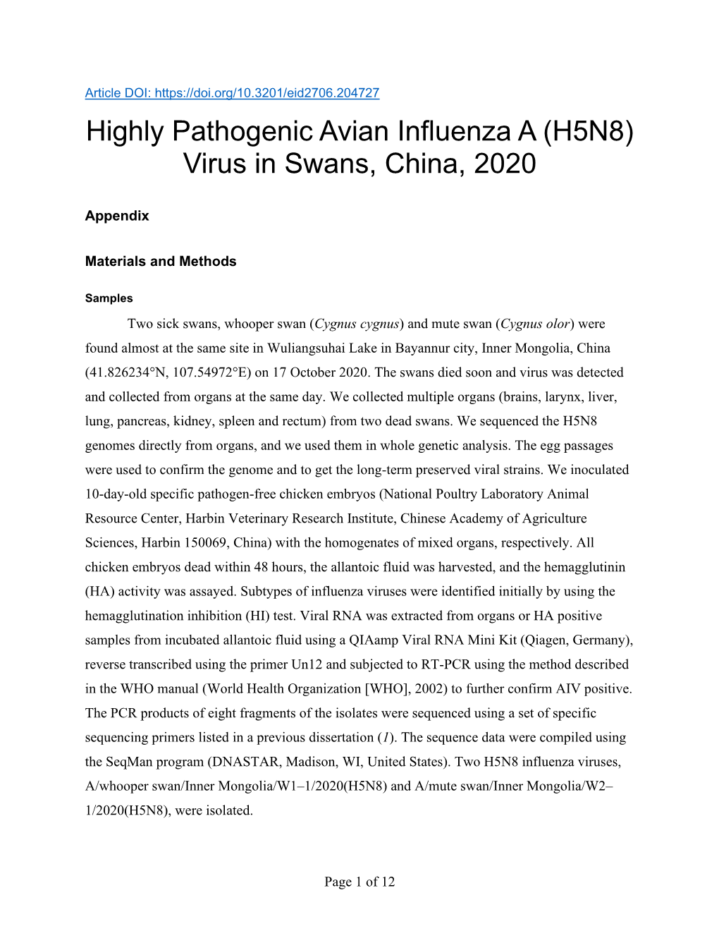 Highly Pathogenic Avian Influenza a (H5N8) Virus in Swans, China, 2020