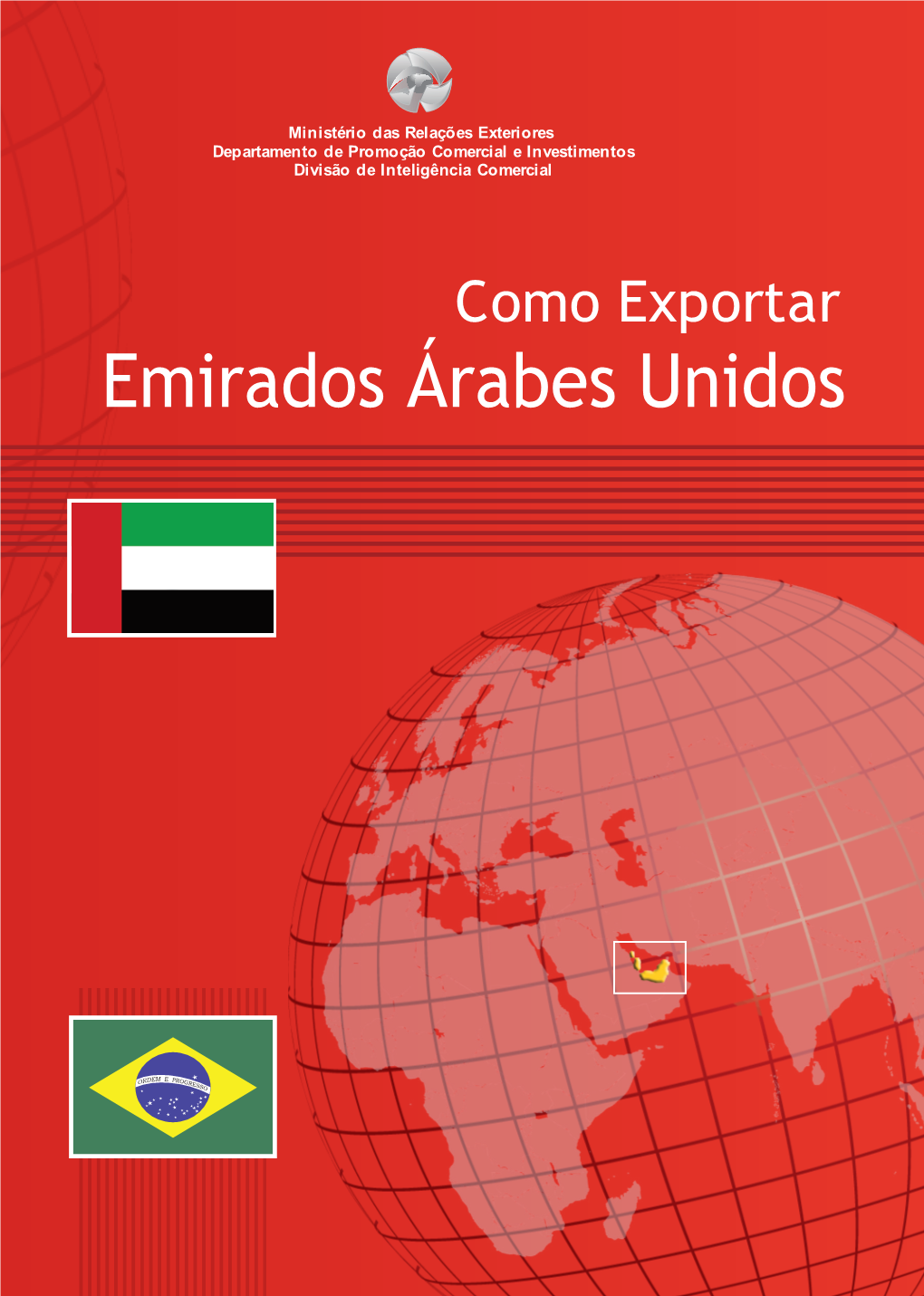 Emirados Árabes Unidos Brasilglobalnet (