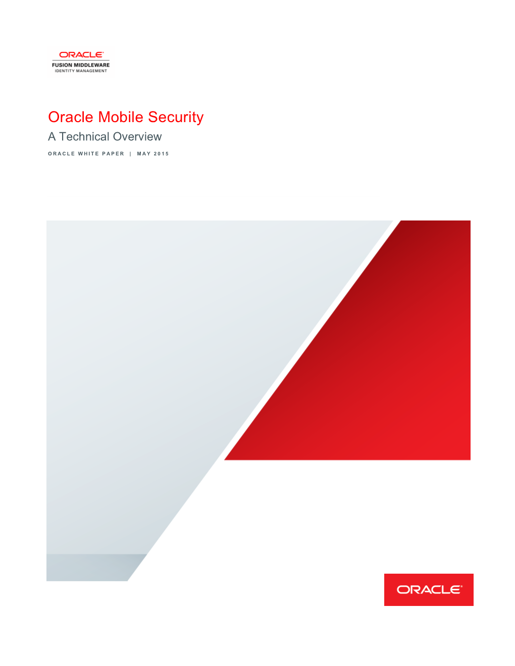 Oracle Mobile Security a Technical Overview