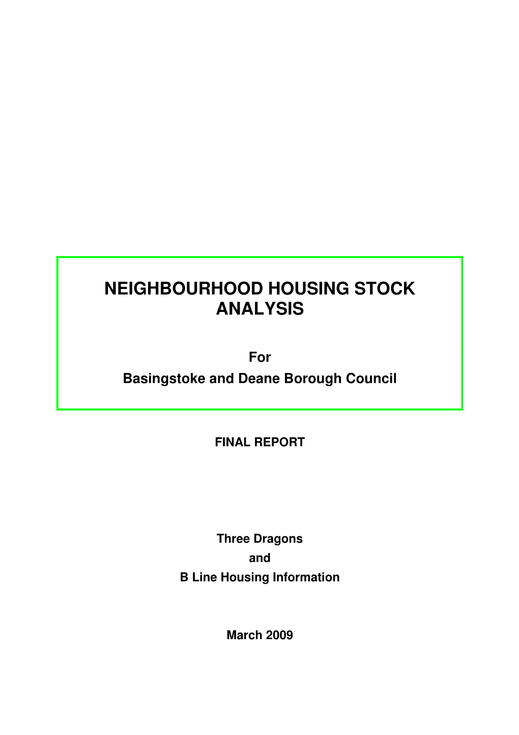 Neighbourhood Housing Stock Analysis