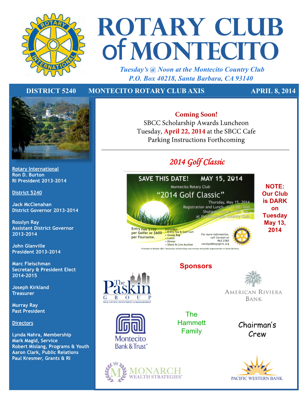 Rotary Club of Montecito Tuesday’S @ Noon at the Montecito Country Club P.O