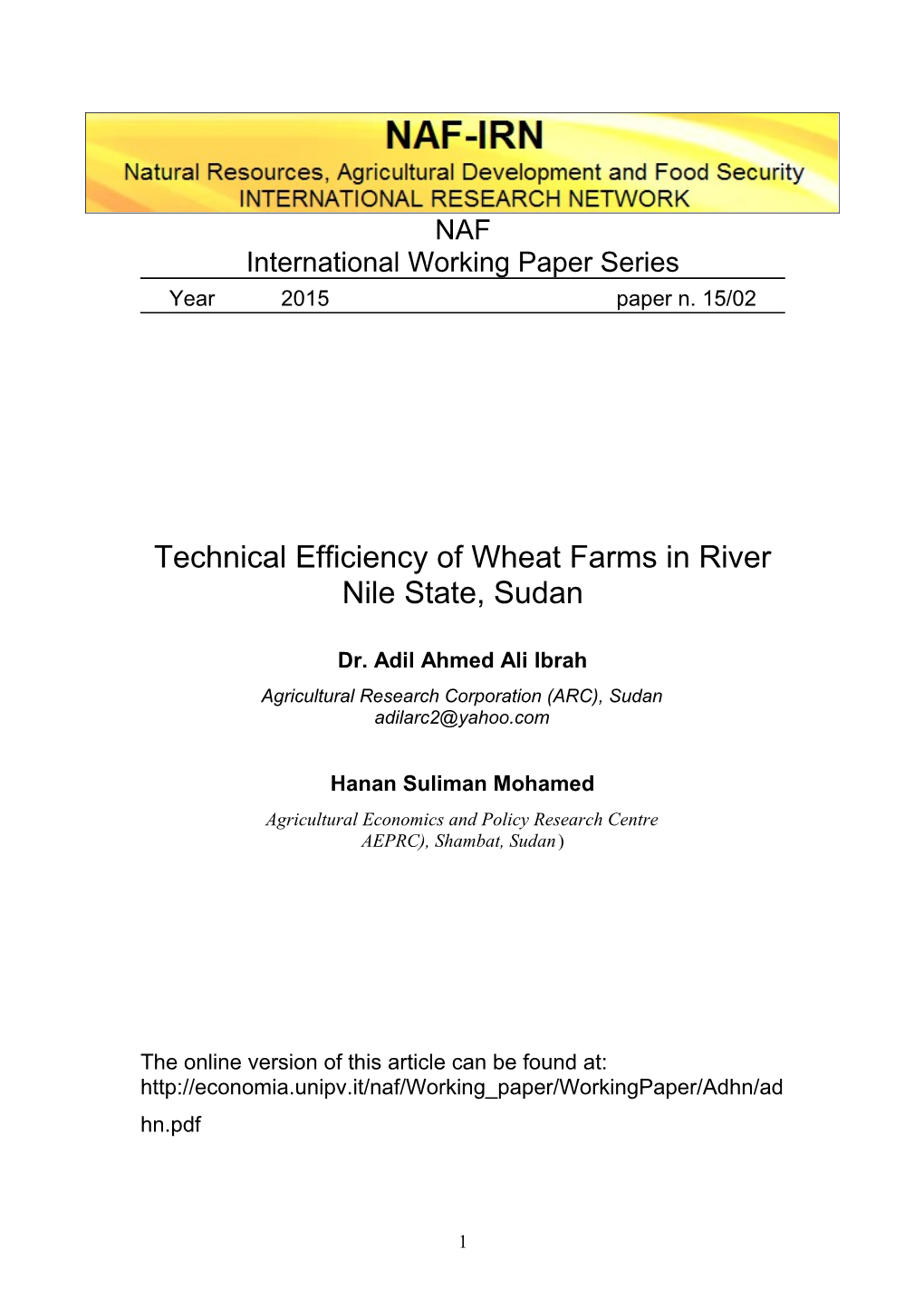 Technical Efficiency of Wheat Farmers in River Nile State, Sudan