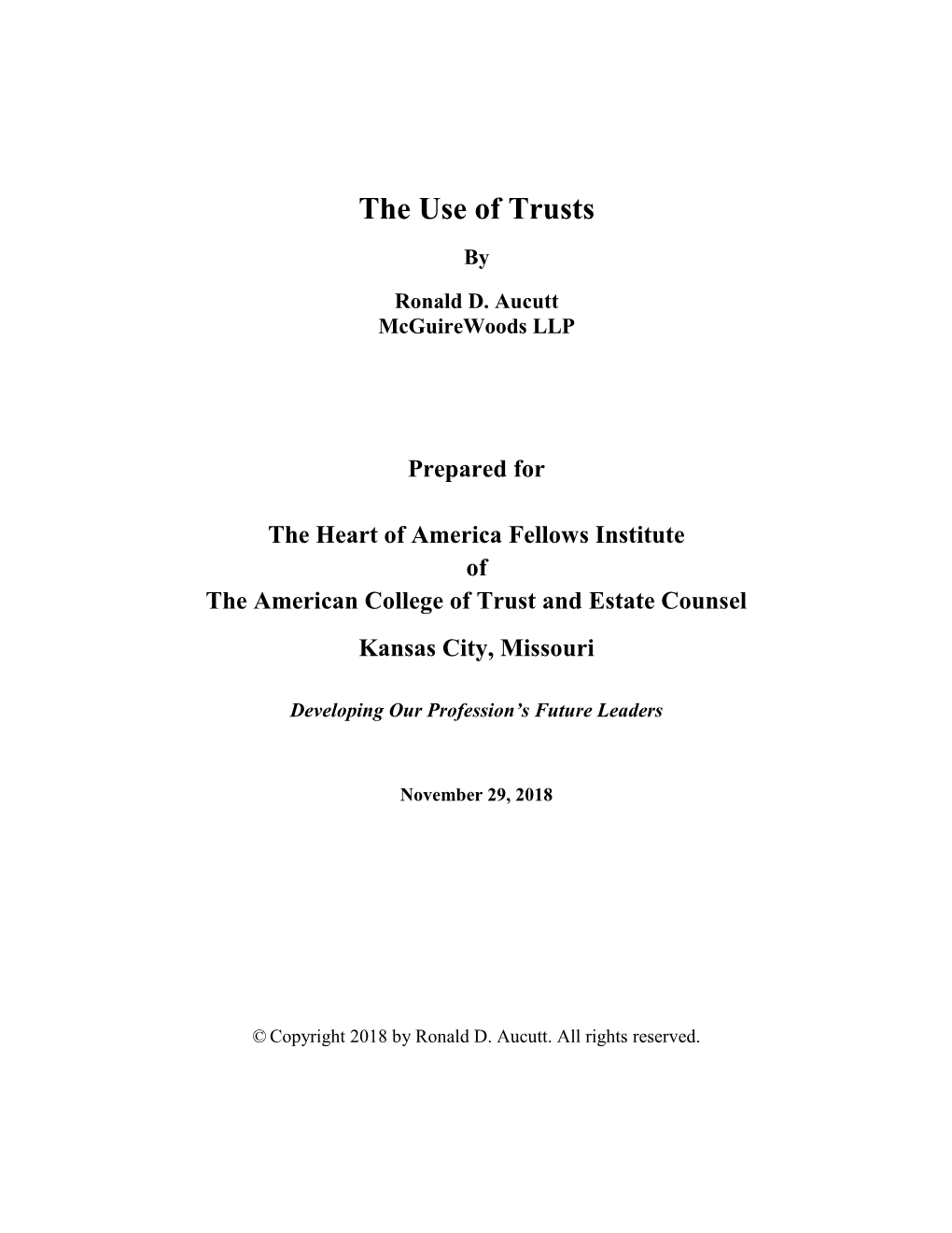 The Use of Trusts By