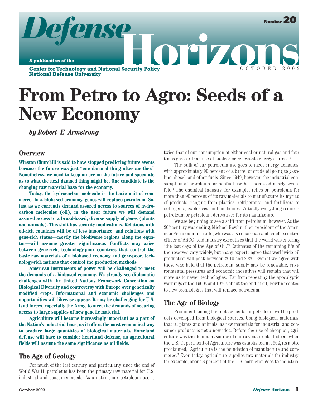 From Petro to Agro: Seeds of a New Economy by Robert E