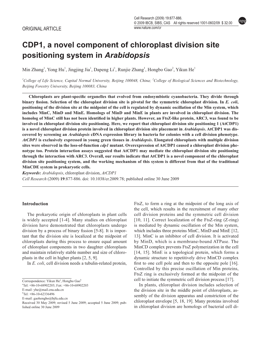 CDP1, a Novel Component of Chloroplast Division Site Positioning System in Arabidopsis