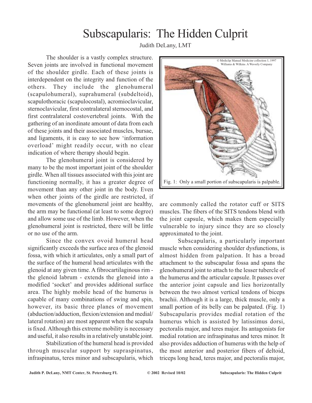 Subscapularis: the Hidden Culprit Judith Delany, LMT