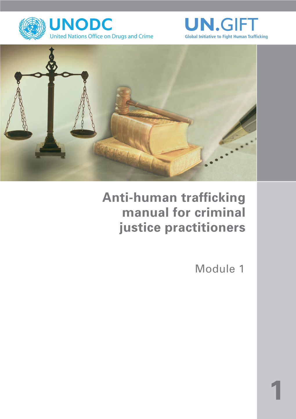 Module 1: Definition of Trafficking in Persons and Smuggling of Migrants