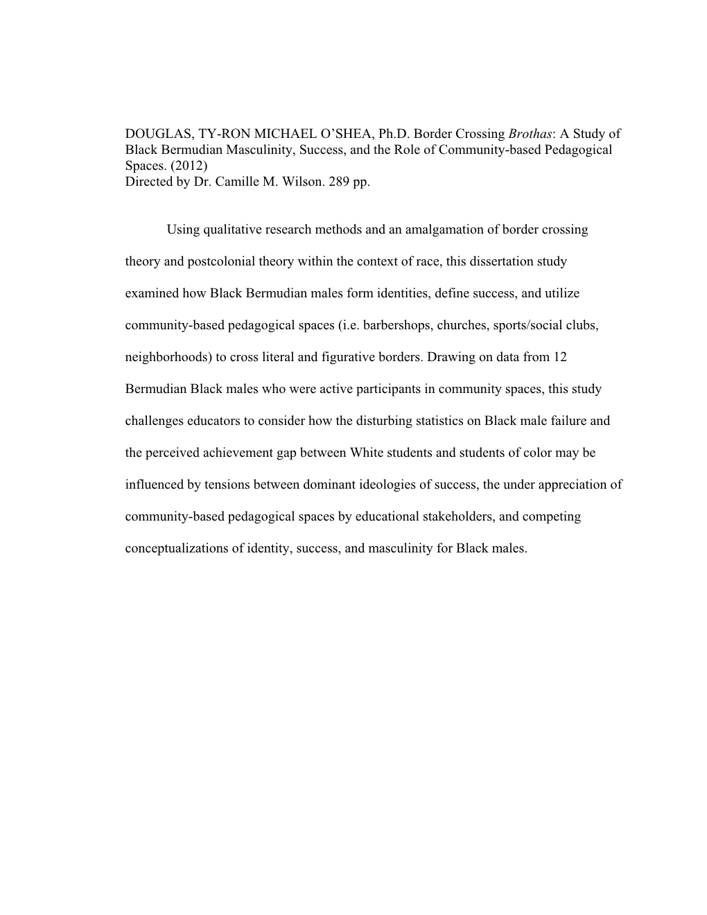 Border Crossing Brothas: a Study of Black Bermudian Masculinity, Success, and the Role of Community-Based Pedagogical Spaces