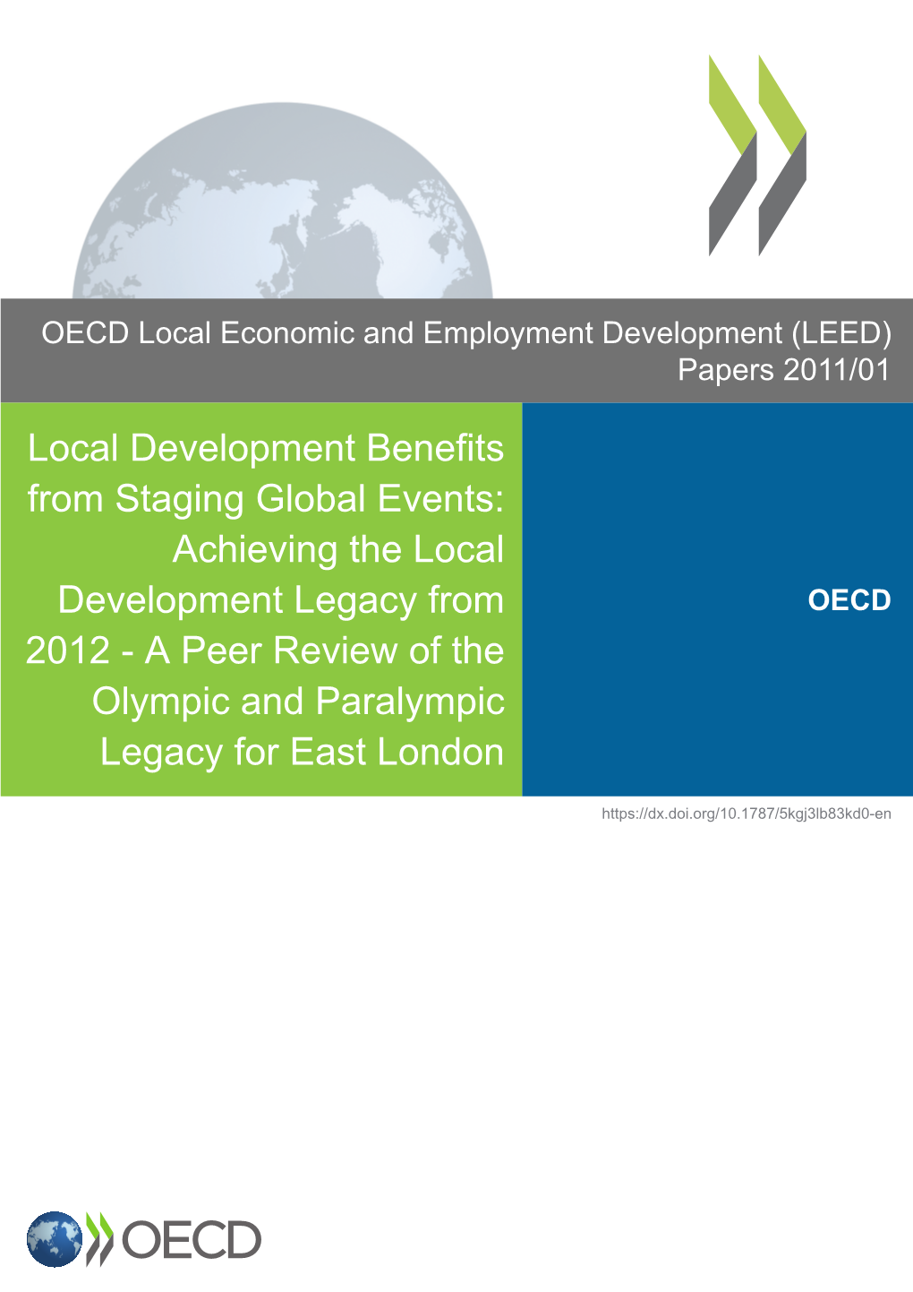 Local Development Benefits from Staging Global