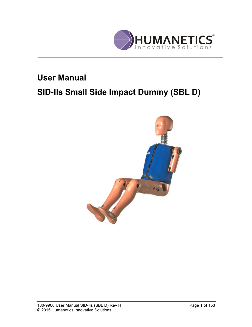 User Manual SID-Iis Small Side Impact Dummy (SBL D)