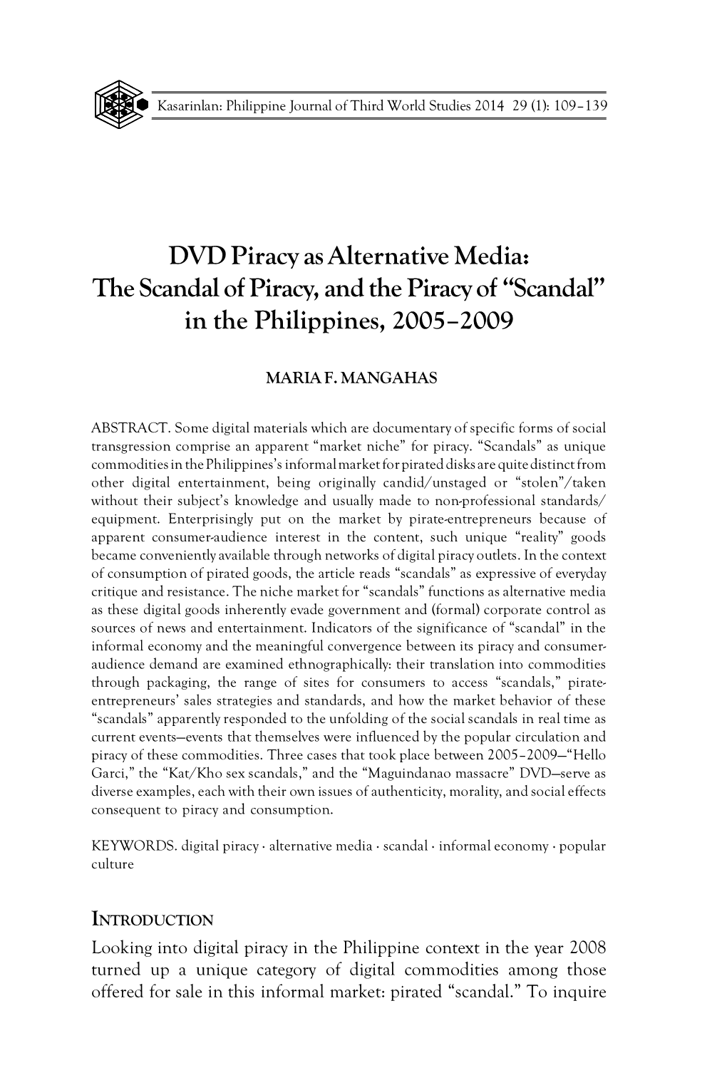 DVD Piracy As Alternative Media: the Scandal of Piracy, and the Piracy of “Scandal” in the Philippines, 2005–2009