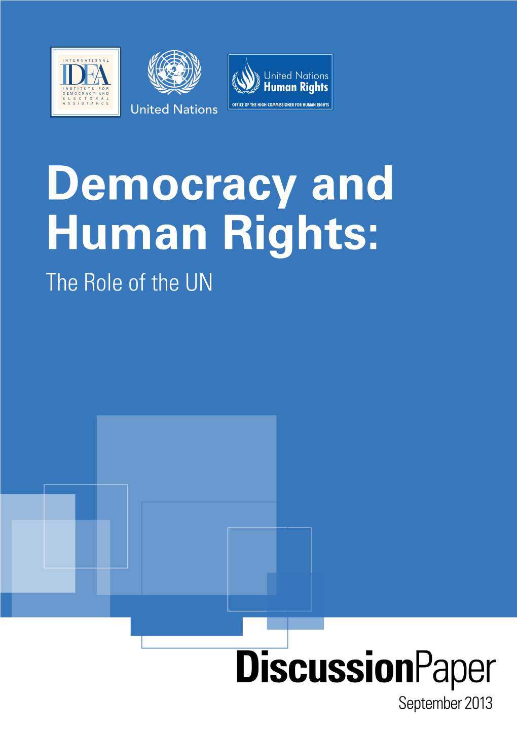 Democracy and Human Rights: the Role of the UN