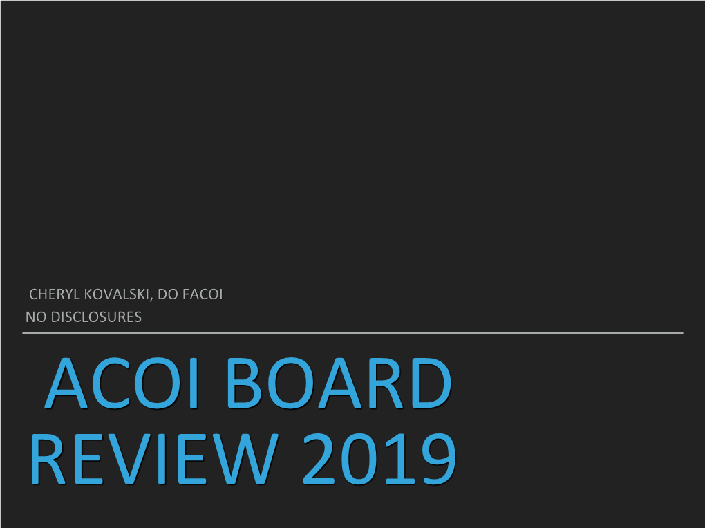 Acoi Board Review 2019 Text