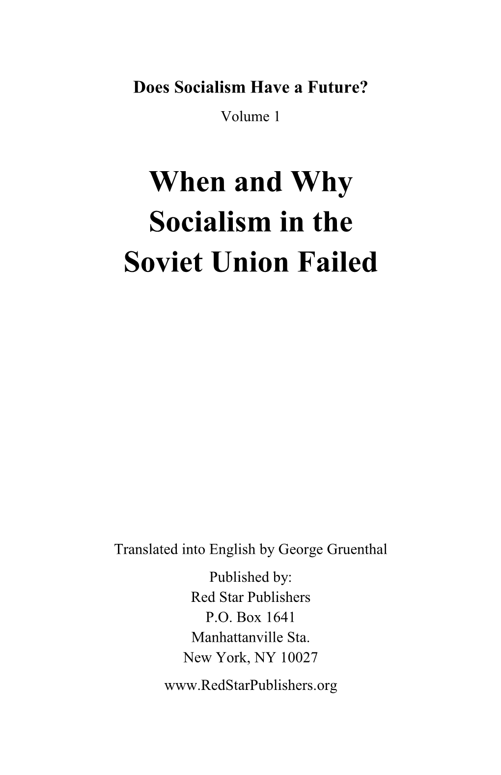 When and Why Socialism in the Soviet Union Failed