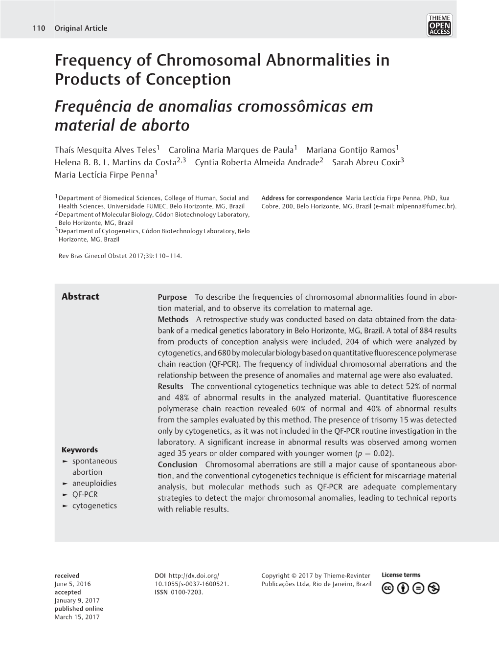 Frequency of Chromosomal Abnormalities in Products of Conception Frequência De Anomalias Cromossômicas Em Material De Aborto