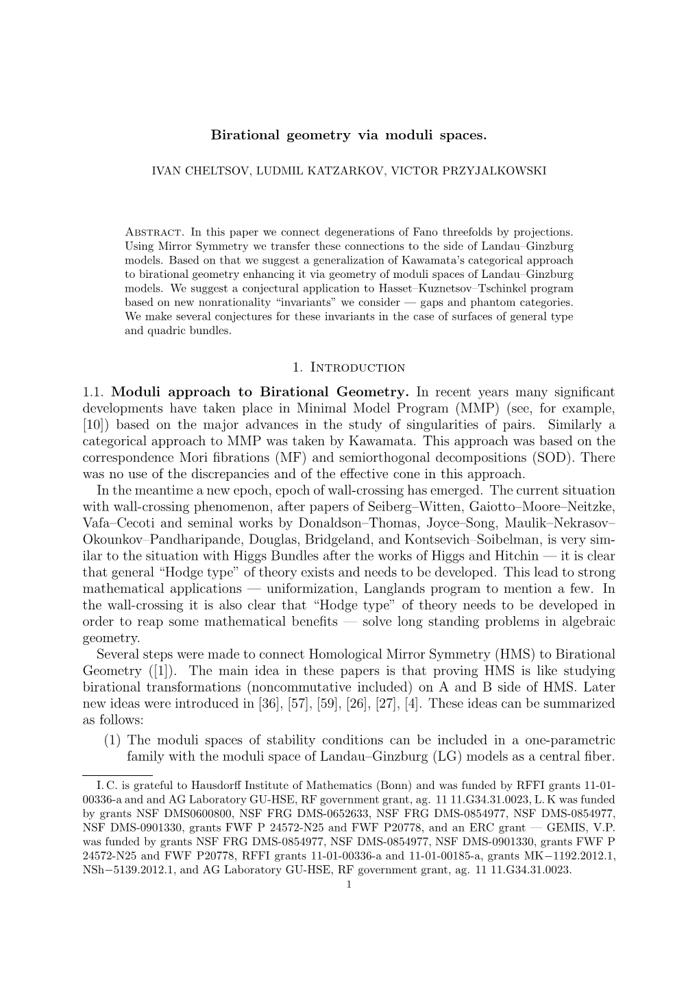 Birational Geometry Via Moduli Spaces. 1. Introduction 1.1. Moduli