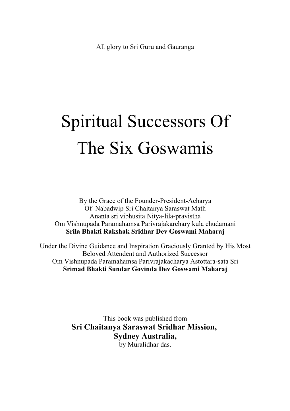 Spiritual Successors of the Six Goswamis