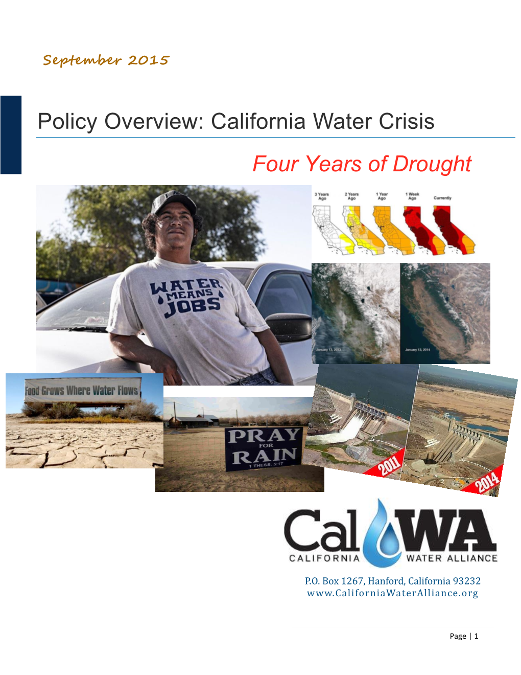 Policy Overview: California Water Crisis Four Years of Drought