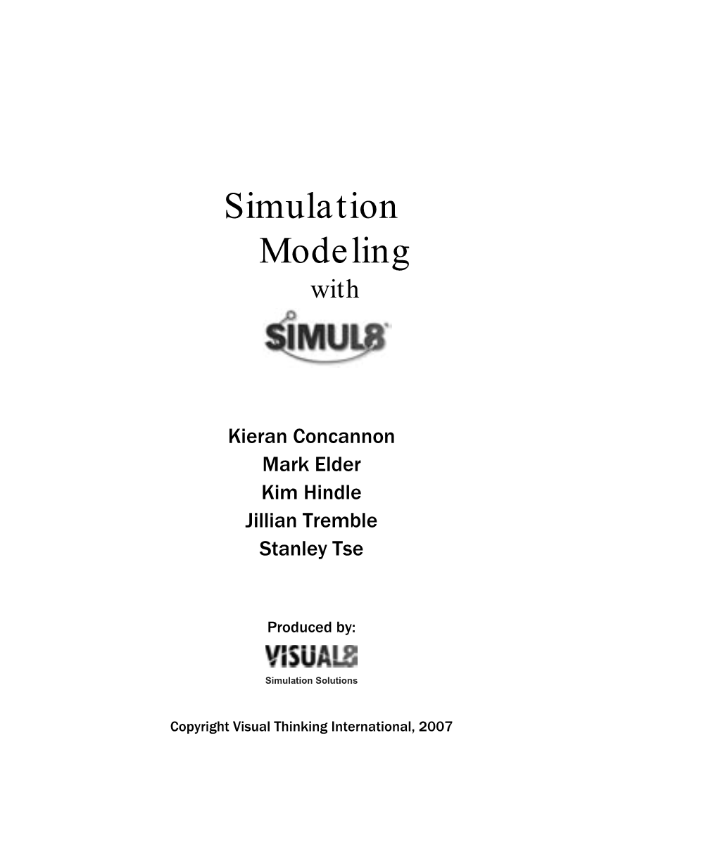 Simulation Modeling with SIMUL8 / Kieran Concannon