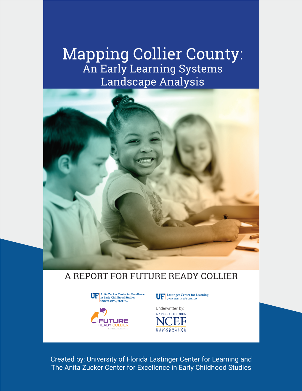 Mapping Collier County: an Early Learning Systems Landscape Analysis