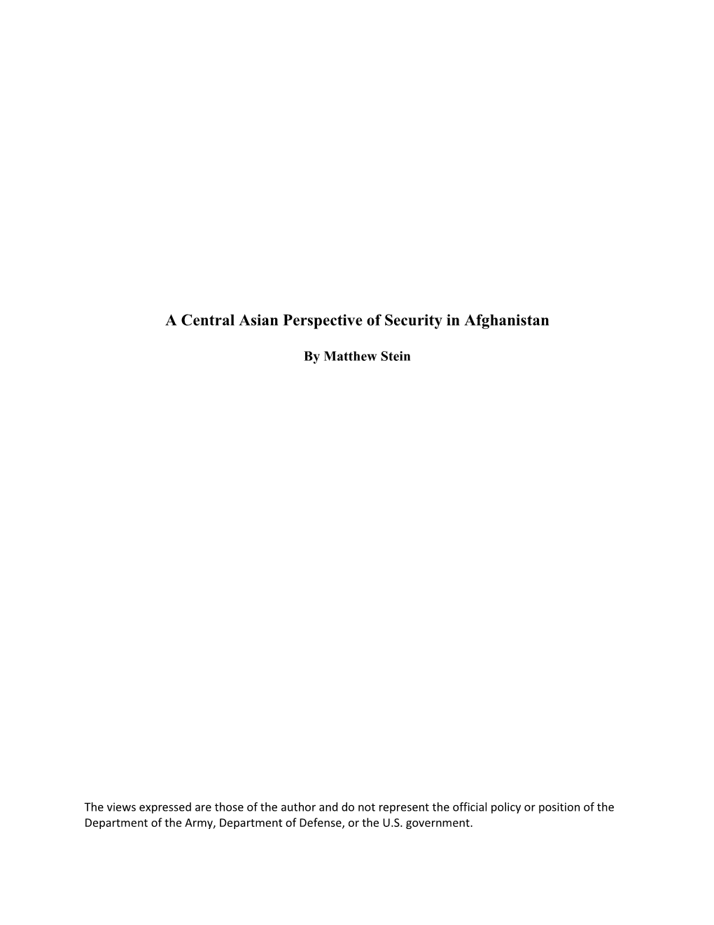 A Central Asian Perspective of Security in Afghanistan