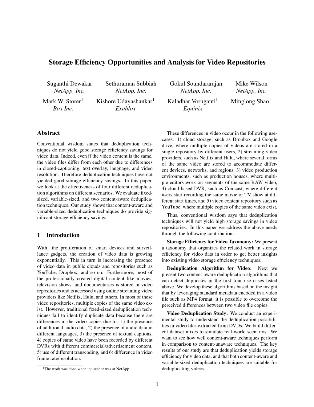 Storage Efficiency Opportunities and Analysis for Video Repositories