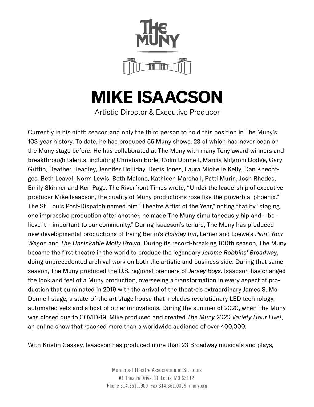 MIKE ISAACSON Artistic Director & Executive Producer