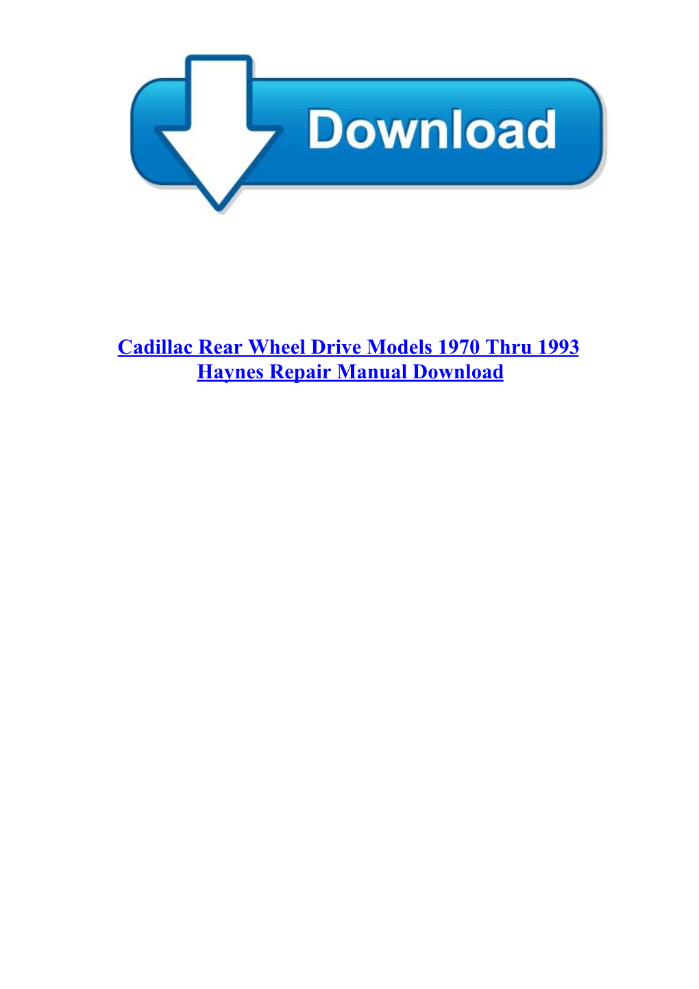 [Special-PDF] Cadillac Rear Wheel Drive Models 1970