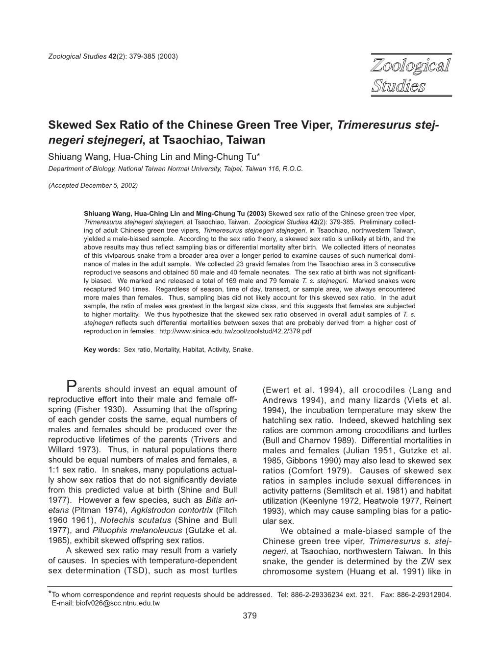 Skewed Sex Ratio of the Chinese Green Tree Viper, Trimeresurus Stej