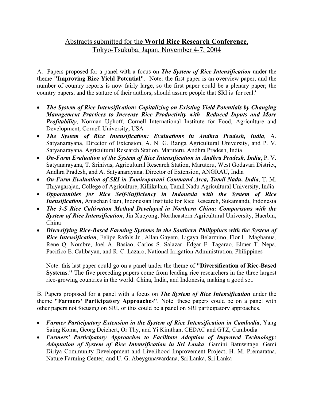 Abstracts Submitted for the World Rice Research Conference, Tokyo-Tsukuba, Japan, November 4-7, 2004