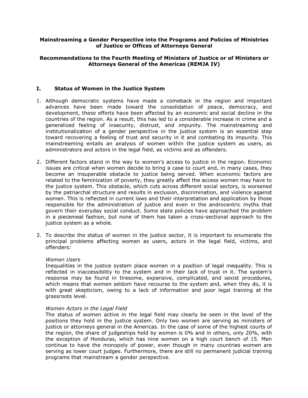 Mainstreaming a Gender Perspective Into the Programs and Policies of Ministries of Justice Or Offices of Attorneys General