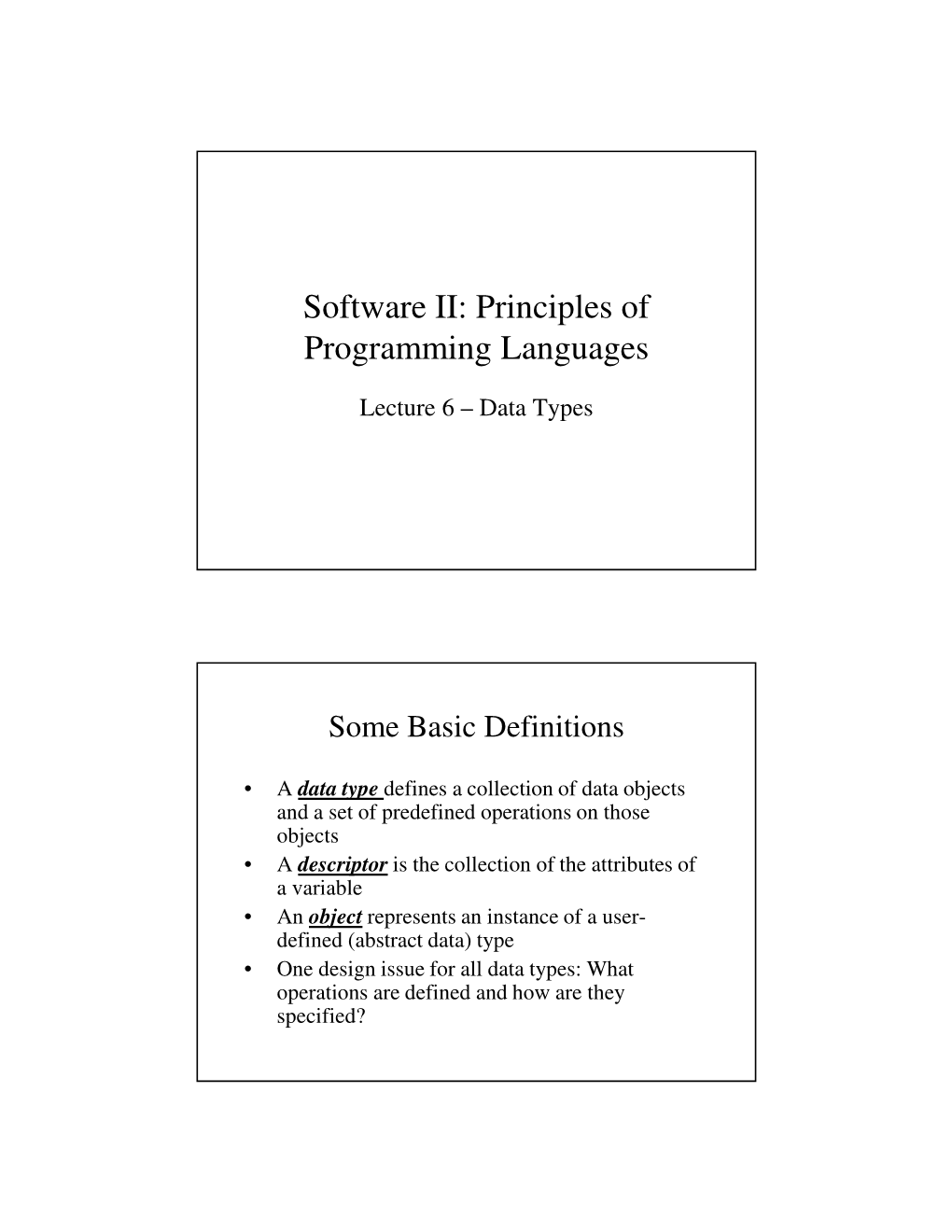 Software II: Principles of Programming Languages