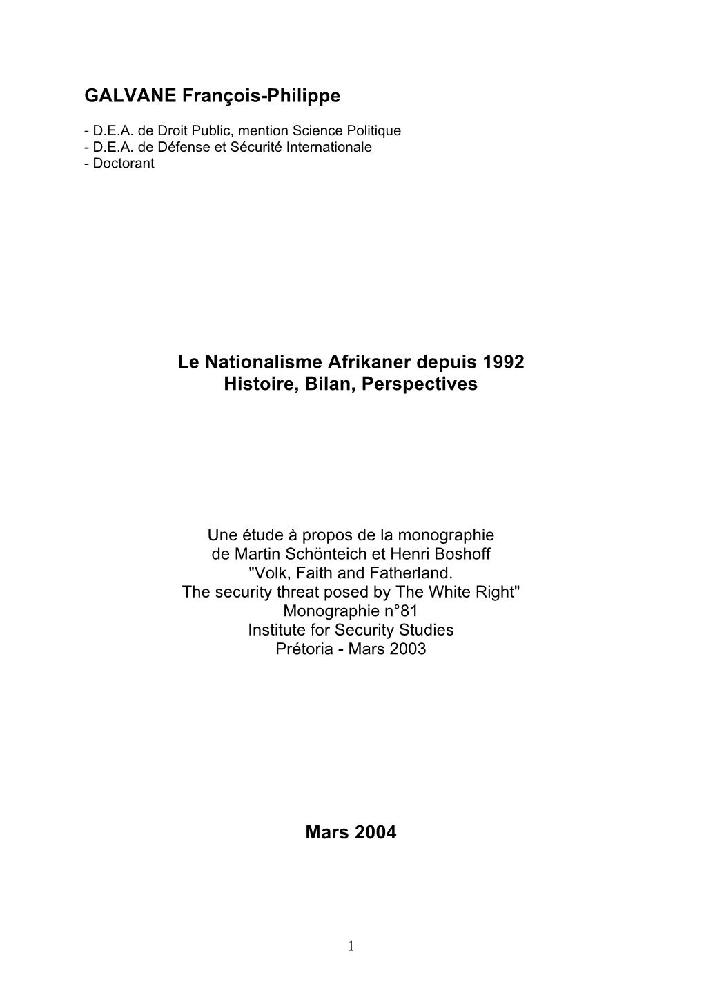 Le Nationalisme Afrikaner Depuis 1992 : Histoire, Bilan, Perspectives